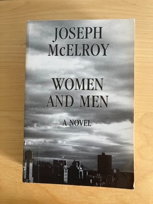 Women And Men Novel by Joseph McElroy (Dalkey Archive Press) - Out of Print