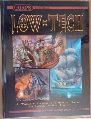 Low-Tech for GURPS 4th Edition - Steve Jackson Games