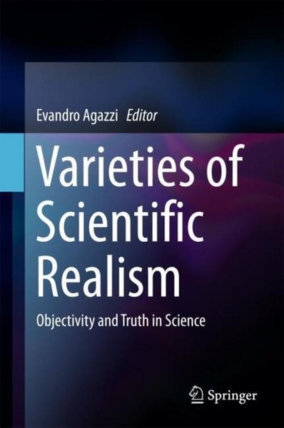 Varieties Of Scientific Realism Evandro Agazzi-image