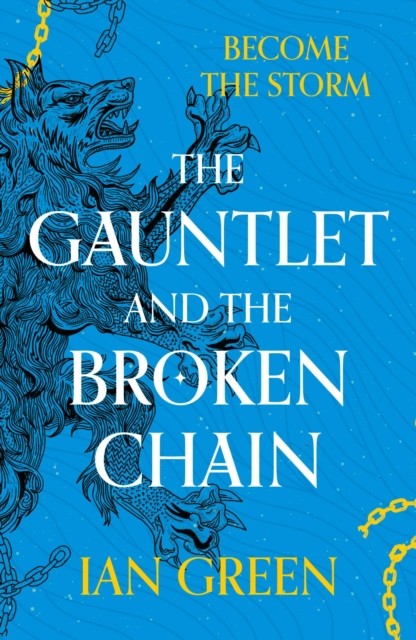 The Gauntlet and the Broken Chain by Ian Green (Paperback Book) - Image 4