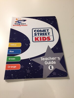 Reading Planet Comet Street Kids Teacher's Guide E
