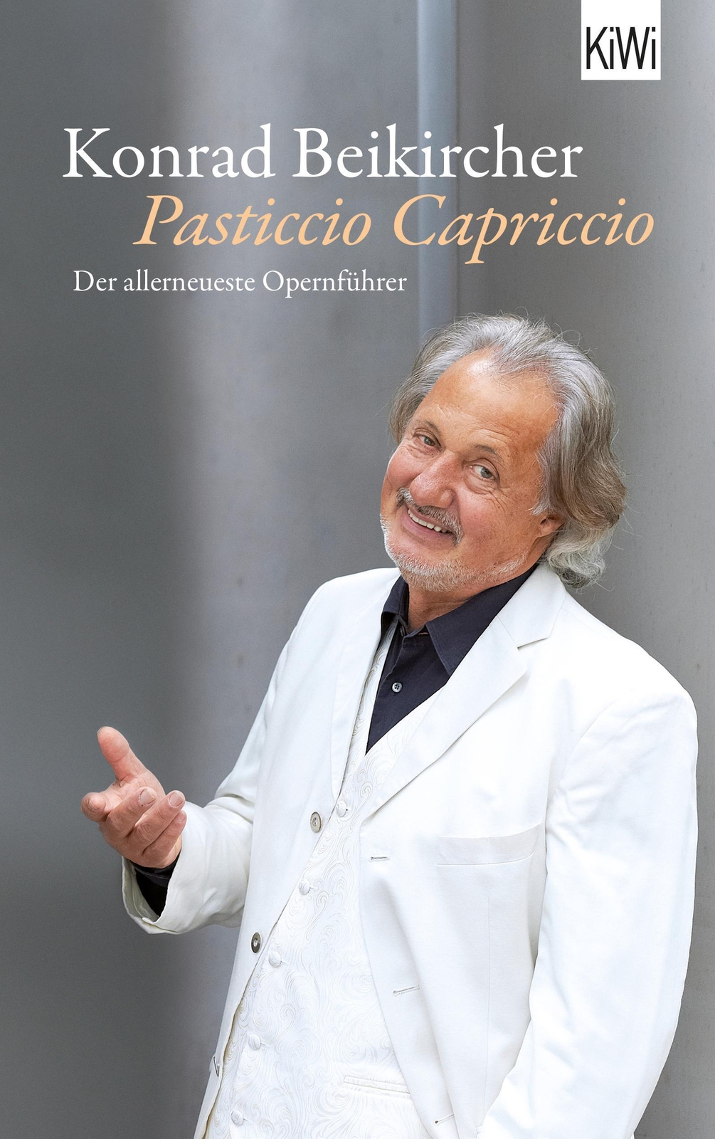 Thumbnail - Konrad Beikircher | Pasticcio Capriccio | Taschenbuch | Deutsch (2017)