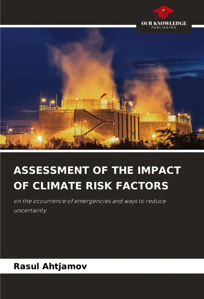 Assessment Of The Impact Of Climate Risk Factors Rasul Ahtjamov Taschenbuch 2024-image