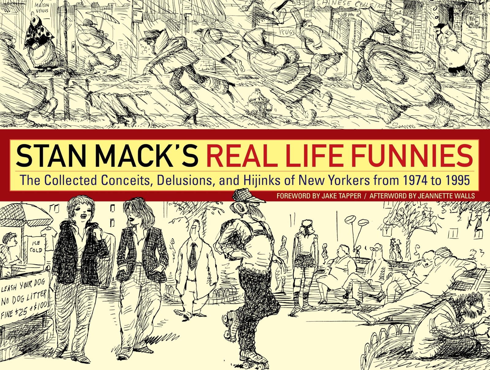 Stan Mack Stan Mack's Real Life Funnies (Copertina rigida)
