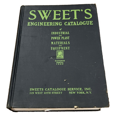 Sweets Engineering Cat 11th Ed Industrial Power Plant Materials Equipment 1925