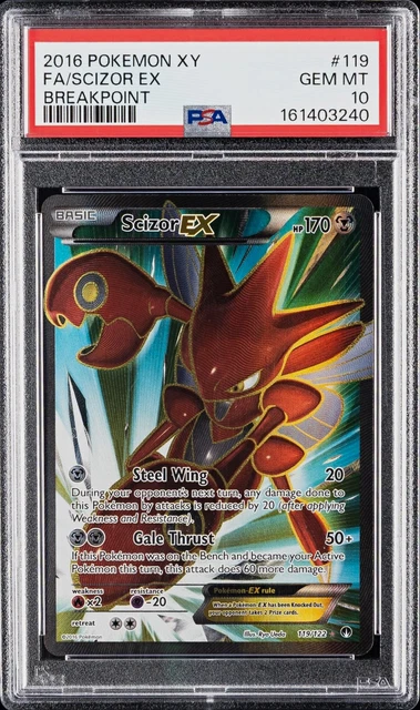 2016 POKEMON XY BREAKPOINT #119 FULL ART/SCIZOR EX PSA 10