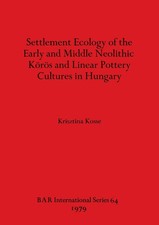 Settlement Ecology of the Early and Middle Ne...