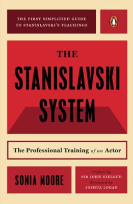 The Stanislavski System: The Professional Training of a - Paperback NEW Moore, S