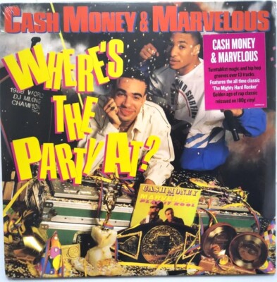 Cash Money & Marvelous   Where's The Party At? 2020 LP Album vinyl record