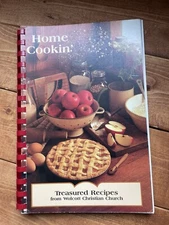 Home Cookin:Treasured Recipes From Wolcott Christian Church