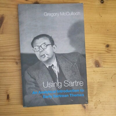 Using Satre by Gregory McCulloch