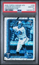 2025 Topps Chrome Update- Carson McCusker #USC155  frozenfractor psa 10 -1/0