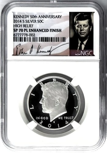 2014 S SILVER KENNEDY 50C HIGH RELIEF ENHANCED FINISH NGC SP70 SIGNATURE LABEL