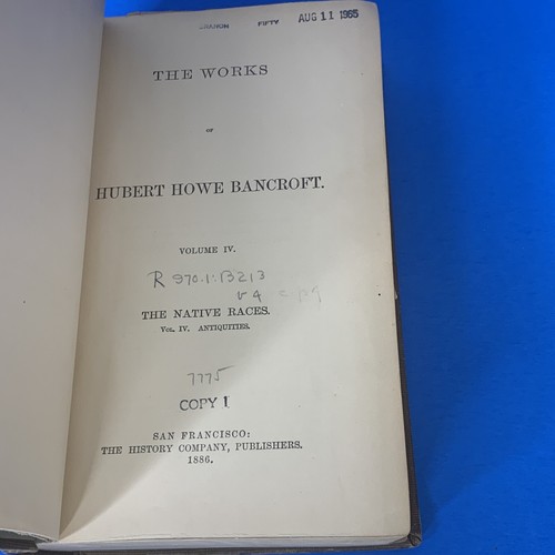 Bancroft's Works: Native Races Of The Pacific States Vol I-V 1886 Hubert Bancrof - Foto 19 di 24
