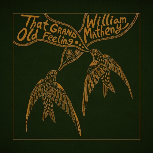 That Grand, Old Feeling, William Matheny, Excellent audioCD - Picture 1 of 1
