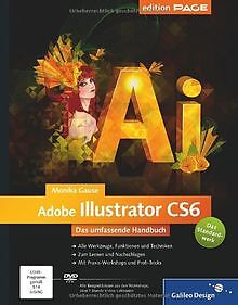 Adobe Illustrator CS6: Das umfassende Handbuch (Galileo ... | Buch | Zustand gut