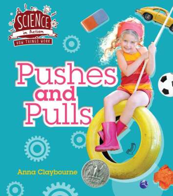 Wie die Dinge funktionieren: drückt und zieht (Sc... von Claybourne, Anna, Taschenbuch, neu