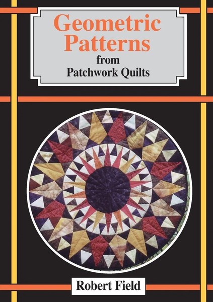 Robert Field | Geometric Patterns For Patchwork Quilts | Taschenbuch | Englisch-image