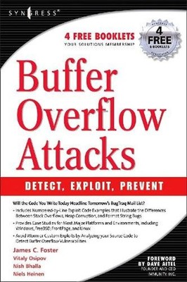 Buffer Overflow Attacks: Detect, Exploit, Prevent by Jason Deckard (English) Pap