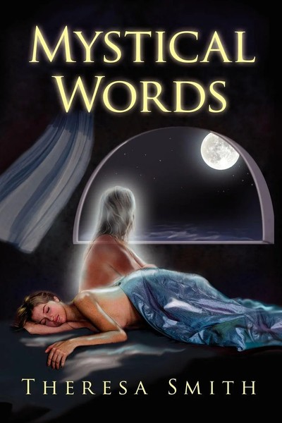 Theresa Smith | Mystical Words | Taschenbuch | Englisch (2010) | Xlibris-image