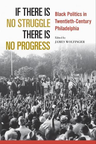 If There Is No Struggle There Is No Progress - 9781439919262