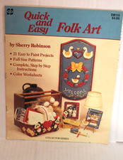 1985 Tole Painting Instruction Book - Quick and Easy Folk Art by Sherry Robinson
