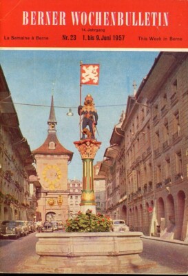1957 Berner Wochenbulleten- Berne Switzerland Guide