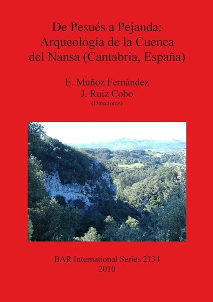 De PesuéS A Pejanda | ArqueologíA De La Cuenca Del Nansa (Cantabria, EspañA)-image