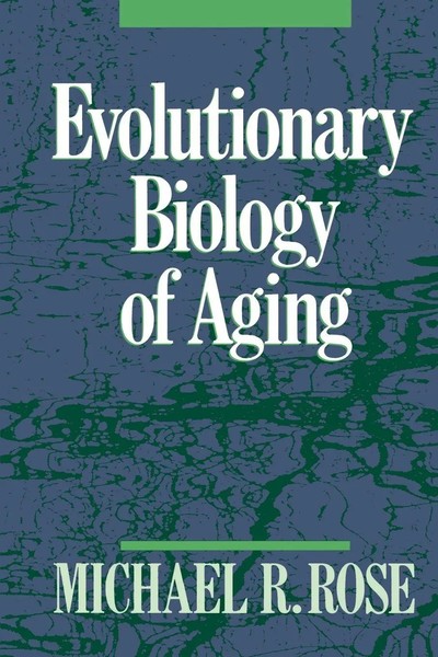 Michael R. Rose | Evolutionary Biology Of Aging | Taschenbuch | Englisch (1995)-image