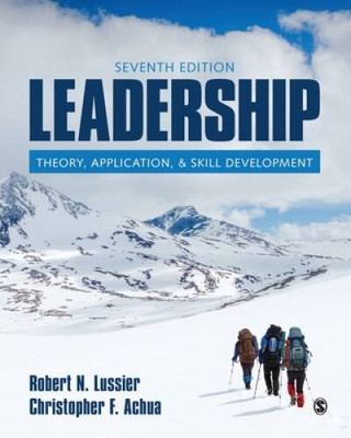 Leadership: Theory, Application,  Skill Development - Paperback - GOOD