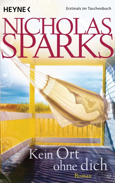 Kein Ort Ohne Dich | Nicholas Sparks | Deutsch | Taschenbuch | 560 S. | 2015-image