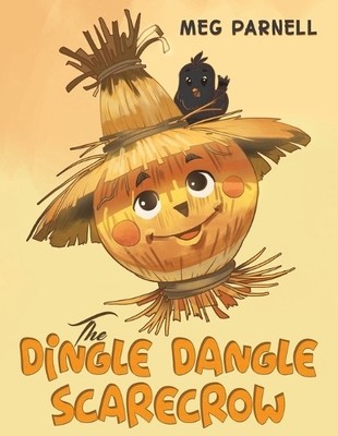 The Dingle Dangle Scarecrow, Meg Parnell