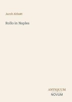 Rollo In Naples Jacob Abbott