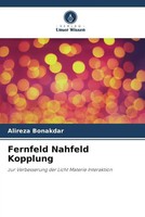 Alireza Bonakdar | Fernfeld Nahfeld Kopplung | Taschenbuch | Deutsch (2022)