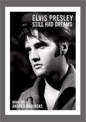 Elvis Presley still had dreams (Paperback or Softback)