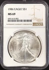 1986 Silver Eagle certified MS 69 by NGC! NO RESERVE!