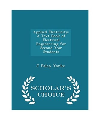 Applied Electricity: A Text-Book of Electrical Engineering for Second Year Stude
