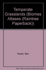 Temperate Grasslands (Biomes Atlases) by
