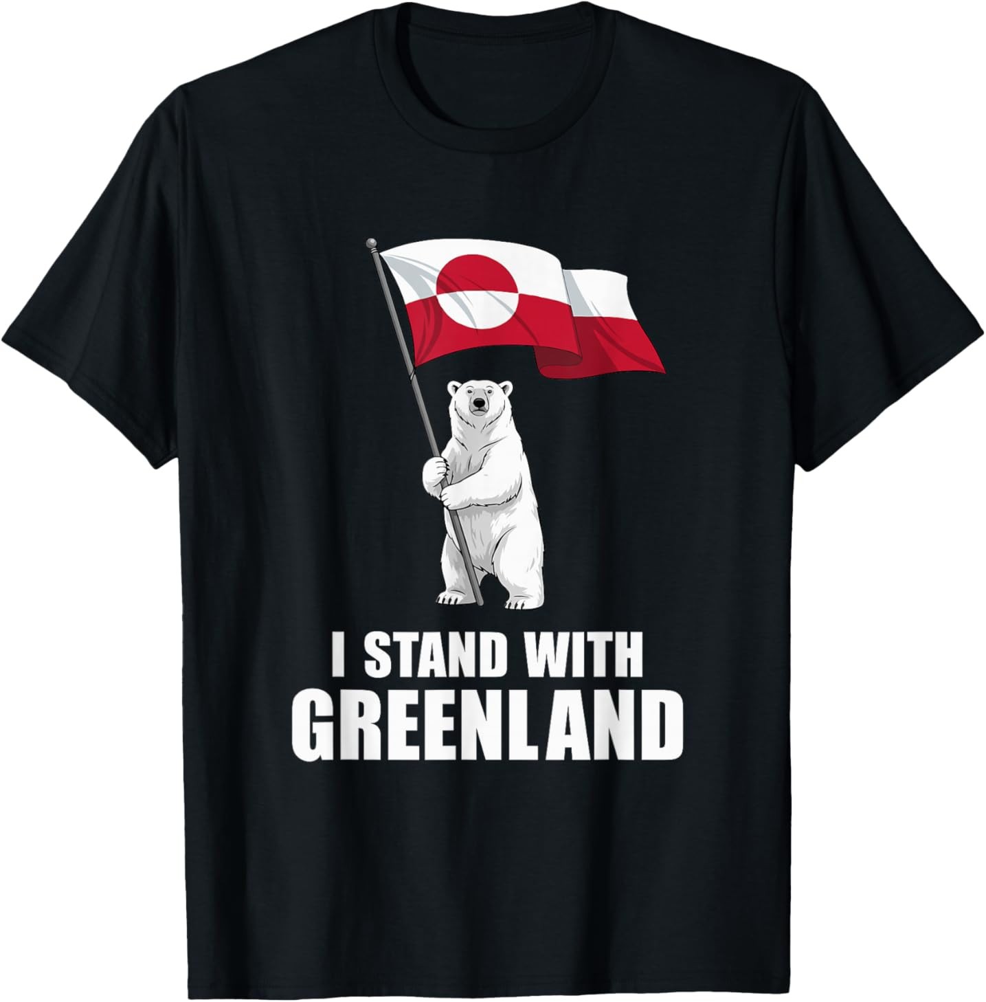 I Stand with Greenland Flag Bear Kalaallit Greenlanders T-Shirt
