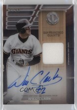 2024 Topps Tribute to the Threads Relics 41/99 Will Clark #TTTA-WC Auto b4d