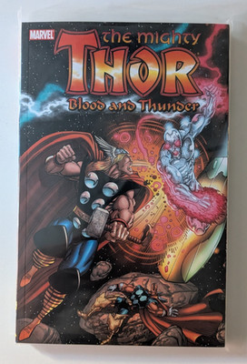 The Mighty THOR Blood and Thunder * 2011 * Marvel * US TPB