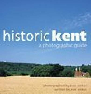 Zoe Anker : Historic Kent: A Photographic Guide Expertly Refurbished Product - Picture 1 of 1