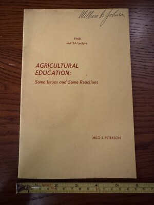 Agricultural Education: Some Issues And Reactions  Booklet - 1968 AATEA Lecture