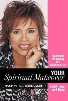 Your Spiritual Makeover: Experience the Beauty of a Bala... | Buch | Zustand gut