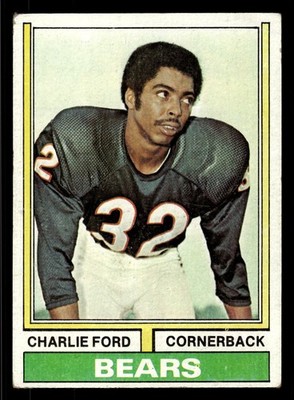 1974 Topps Charlie Ford #151 - Chicago Bears