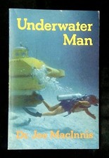 Joe MacInnis, Pierre Elliott Trudeau / Underwater Man Signed by MacInnis 1982