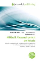MikhaïL Alexandrovitch De Russie Frederic P. Miller (U. A.) Taschenbuch 2026