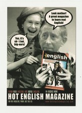 HOT ENGLISH MAGAZINE Advertising Postcard QUEEN ELISABETH II PRINCE CHARLE