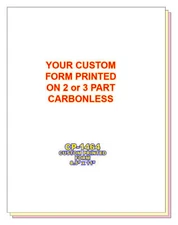 CUSTOM PRINTED FORM 2 or 3 Part Carbonless