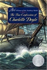 HarperClassics Ser.: True Confessions of Charlotte Doyle by Avi (1997, Book,...